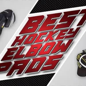 The Best Hockey Elbow Pads for 2022