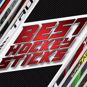 Best Hockey Sticks for 2022