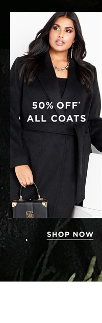 Shop 50% Off* All Coats