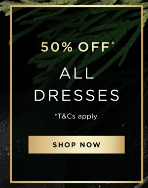 Shop 50% Off* All Dresses