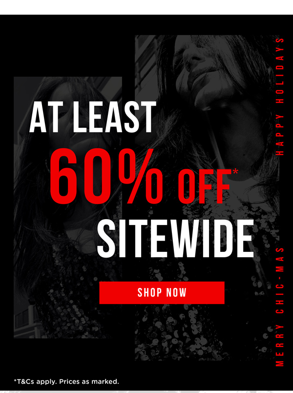 At Least 60% Off* Sitewide