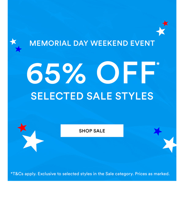 Shop 65% Off* Selected Sale Styles