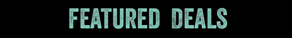 FEATURED DEALS