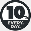 10% EVERY DAY.