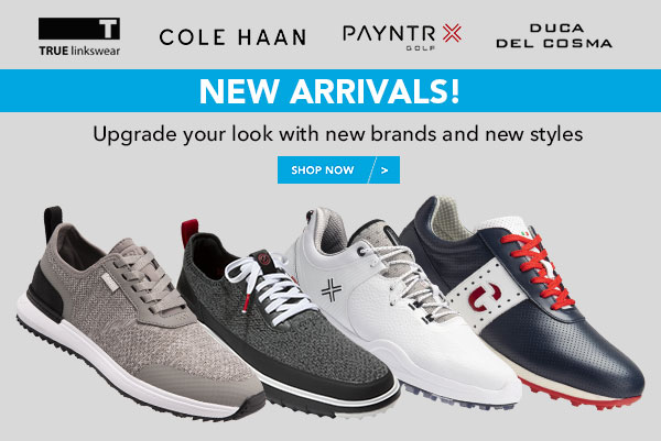 COLE HAAN PAYNTRX . ousa TRUE inkswear DEL COSMA Upgrade your look with new brands and new styles 