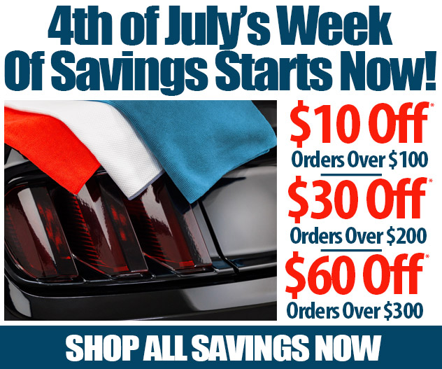 4th Of July Week - $10 Off Orders Over $100, $30 Off Over $200, $60 Off Over $300 + Free Shipping Over $95!