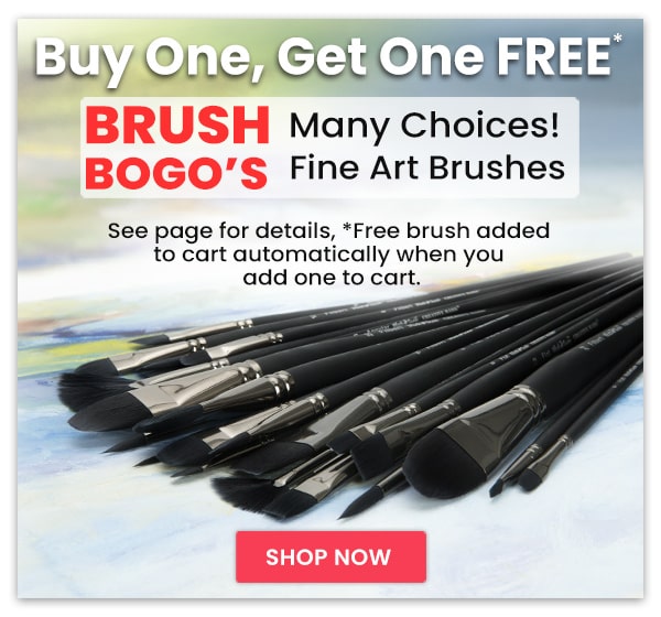 Buy One Get One FREE - Brush Bogo on Fine Art Brushes