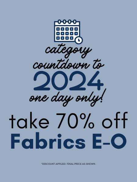 70% OFF FABRICS E-O - 1 DAY ONLY!