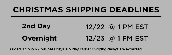 shipping deadlines