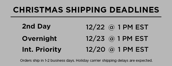 shipping deadlines