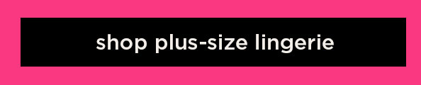 shop plus-size lingerie