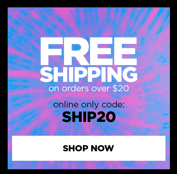 free shipping on orders over $20 code: SHIP20