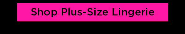 shop plus size lingerie