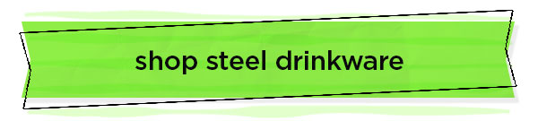 shop steel drinkware