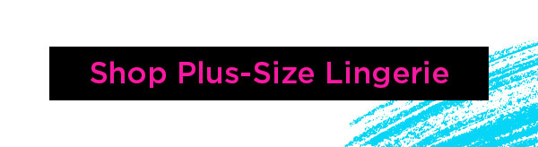 shop plus-size lingerie