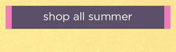 Shop All Summer
