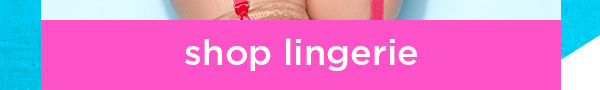 Shop Lingerie
