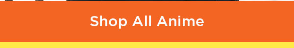 Shop All Anime