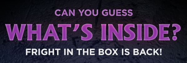 Shop fright in the box