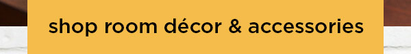 shop room decor & accessories