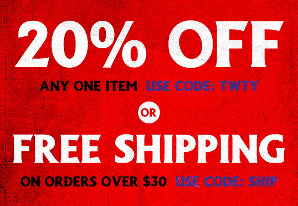 20% off any one item use code: TWTY or free shipping on orders over $30 use code: SHIP