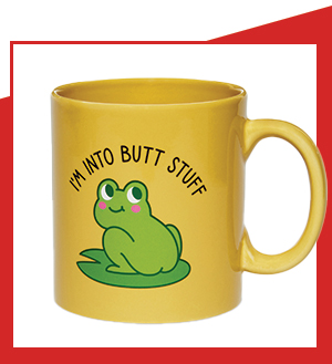 Into Butt Stuff Frog Coffee Mug - 20 oz. - Spencer's