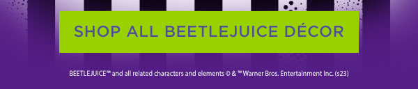 Shop All Beetlejuice Décor