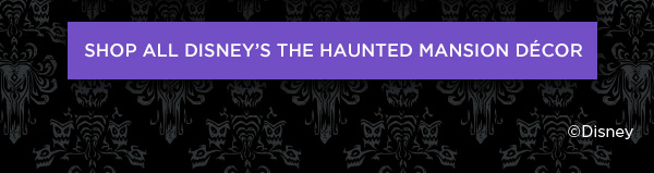 Shop All Disney's The Haunted Mansion Décor