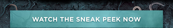 Watch The Sneak Peek Now