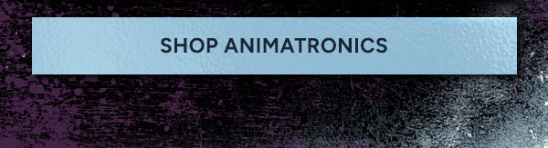 Shop Animatronics