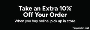 10% Off Your BOPIS Order