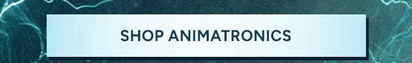 Shop Animatronics