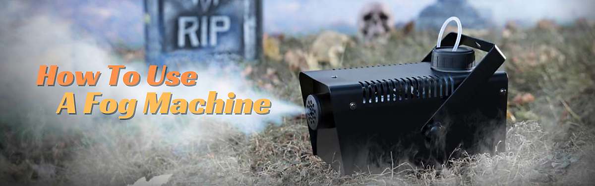 How to Use a Fog Machine and More Commonly Asked Questions