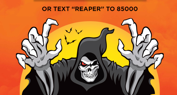 or text REAPER to 85000