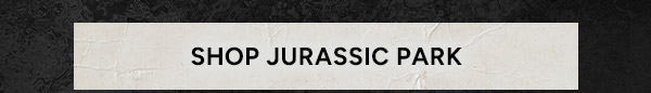 Shop Jurassic Park