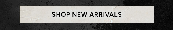 Shop New Arrivals