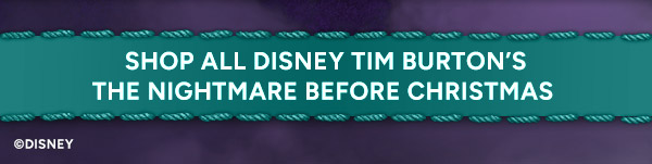 Shop All Disney Tim Burton’s The Nightmare Before Christmas