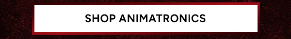Shop Animatronics