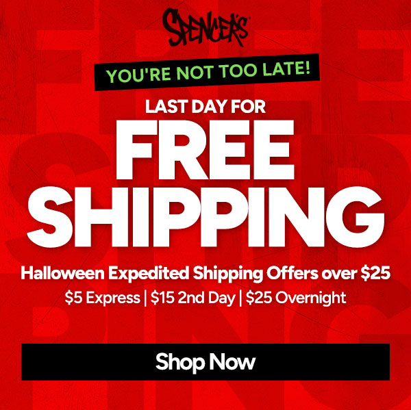 Last Day for Free shipping on orders over $25