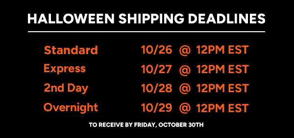 Halloween Shipping Deadlines