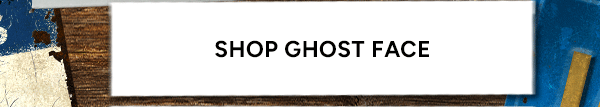 Shop Ghost Face
