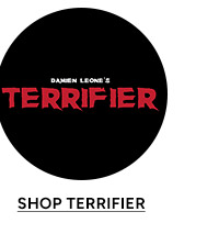 Shop Terrifier