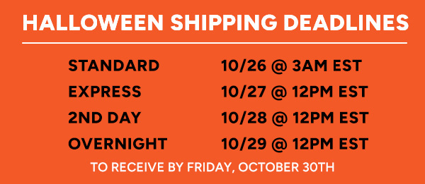 Halloween Shipping Deadlines