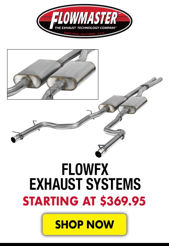Flowmaster FlowFX Exhaust Systems - Starting at $369.95