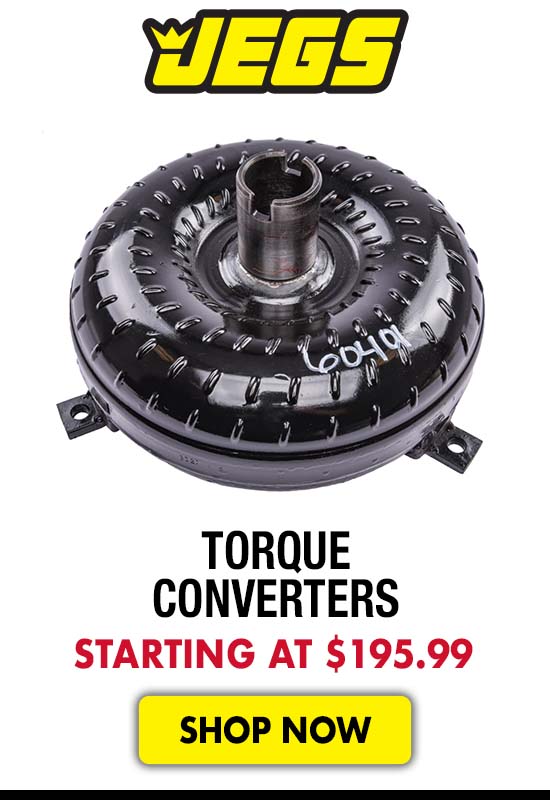 JEGS Torque Converters - Starting at $195.99