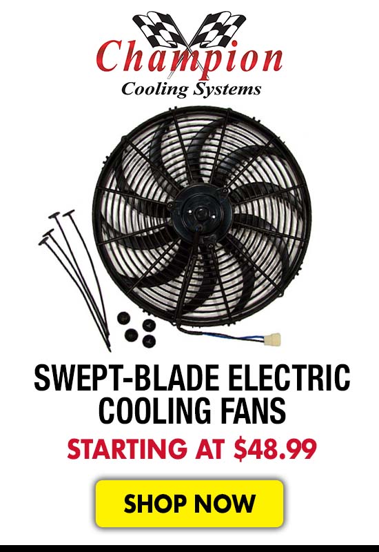 Champion Cooling Systems Swept-Blade Electric Cooling Fans - Starting at $48.99