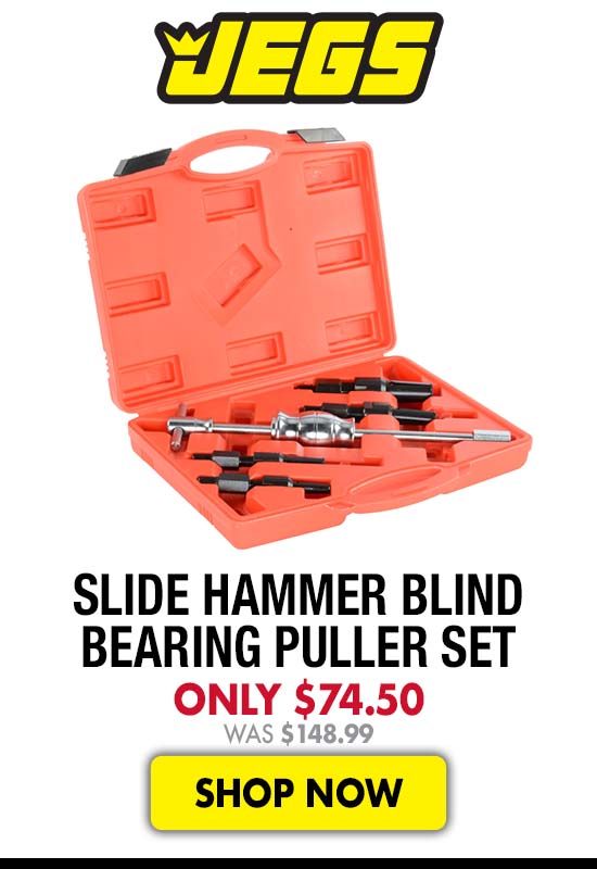 JEGS Slide Hammer Blind Bearing Puller Set - Only $74.50 Was $148.99