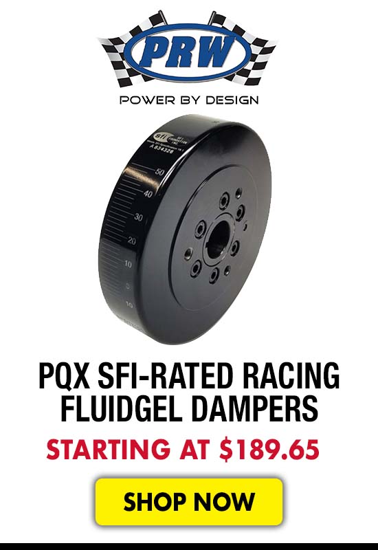 PRW PQX SFI-Rated Racing FluidGel Dampers - Starting at $189.65