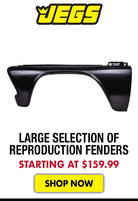 JEGS Large Selection of Reproduction Fenders - Starting at $159.99