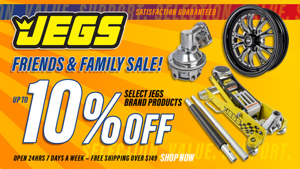JEGS Friends and Family Sale Up to 10% off Select Products